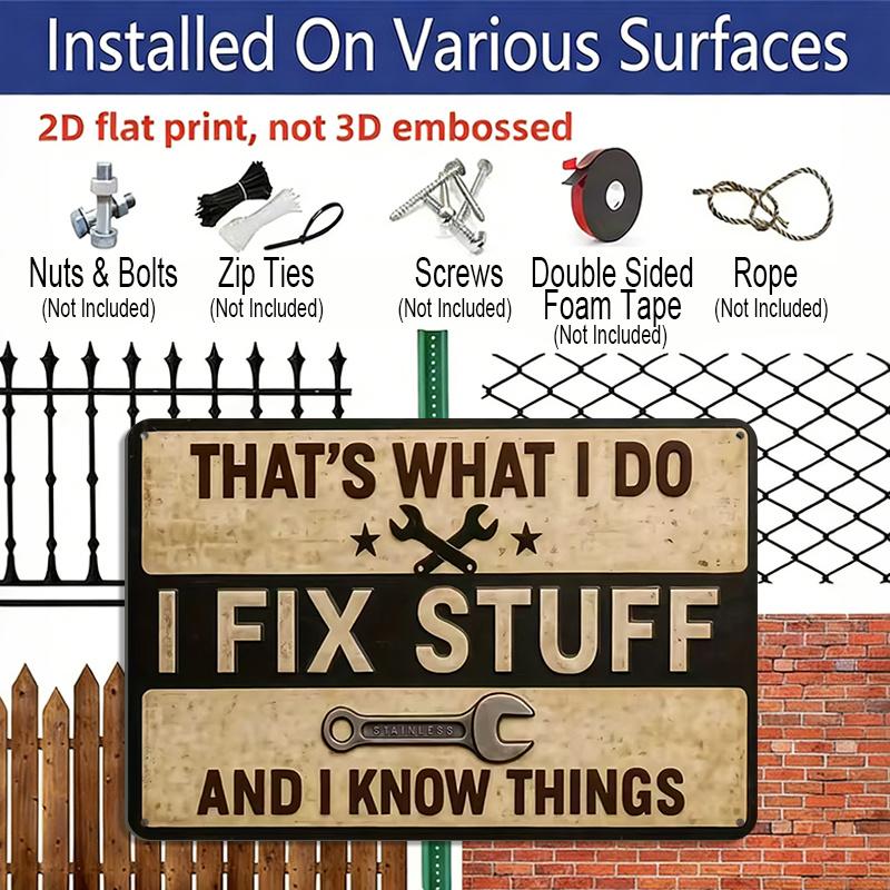 2D Flat Decorative Sign & Plaque - 1pc Vintage Aluminium Mechanic Workshop Decor - Funny Craftsman Quote "This Is My Job, I Fix Things, I Know
