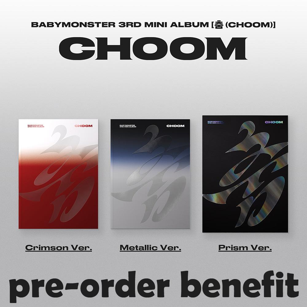 Pre-order BABYMONSTER 3rd Mini Album CHOOM Standard ver. & SHOP POB