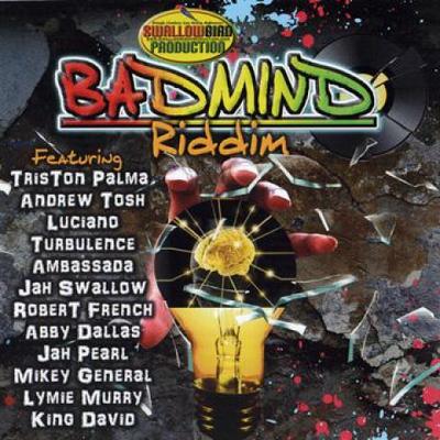 CD VARIOUS - Bad Mind Riddim SBP0057 Swallow Bird 2010 US Reggae, Ska & Dub