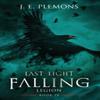 Last Light Falling  Legion Book IV by J E Plemons Paperback Book 9781735662305