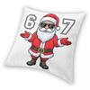 6 7 Christmas Six Seven Meme Pillowcase Printed Fabric Cushion Cover Decorations Pillow Case Cover Seat Square 40*40cm
