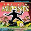 New Mutants Epic Collection Fallen Angels by Jo Duffy Paperback Book 9781302956653