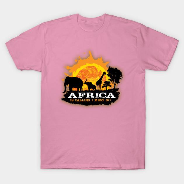 T Shirt Women Africa Is Calling I Must Go Tshirt Gift For Travel Harajuku Print Kawaii Tshirt Summer Short Sleeve Female T-Shirt Top Tee