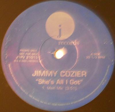12inch Record JIMMY COZIER - She's All I Got J1PV210151 J Records 2001 US Rap & Hip-Hop/R&B Used