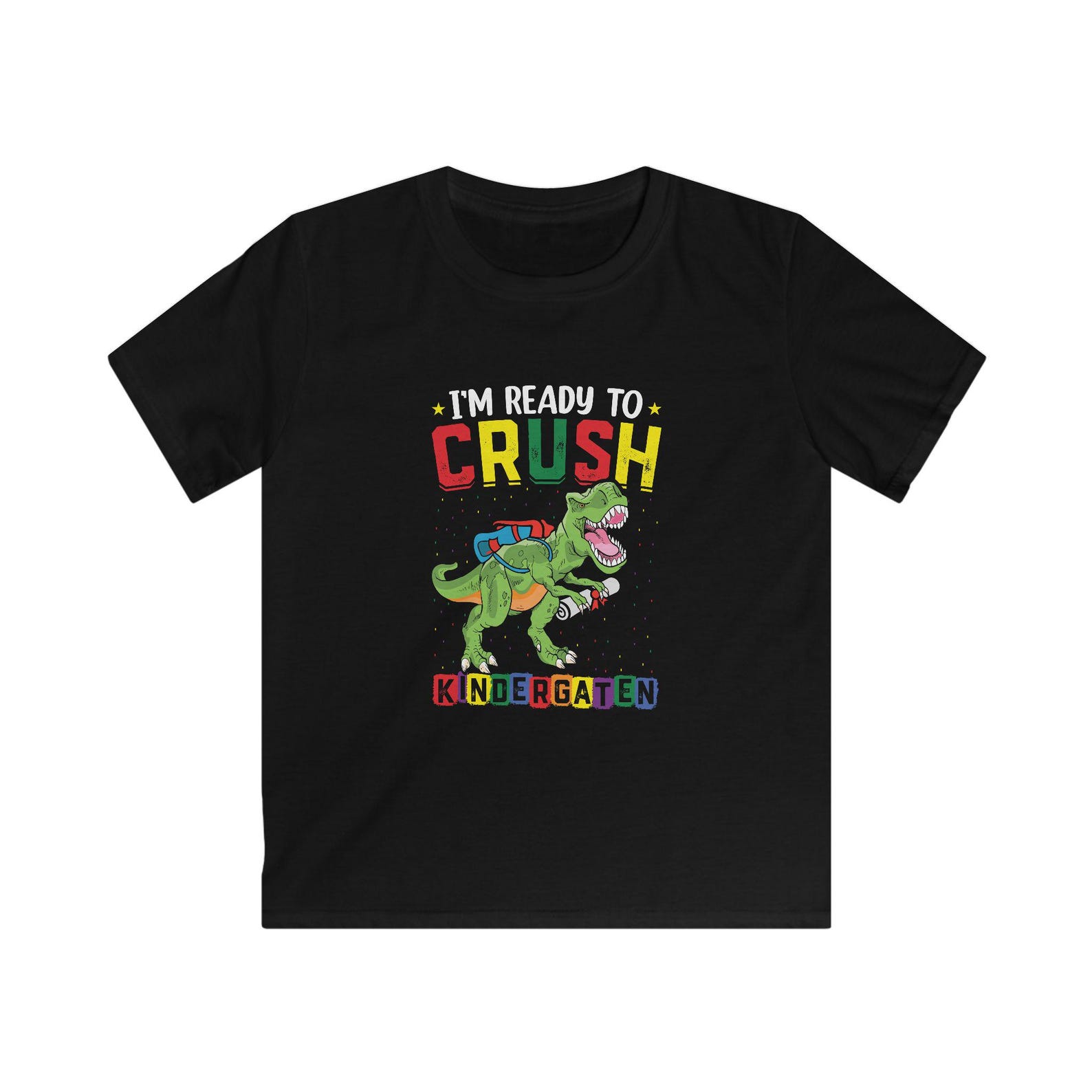 T-Rex Kindergarten Shirt KIDS | Back To School Tshirt | Tyrannosaurus Rex Shirt | I m ready To Crush Kindergarten T Rex Boys Girl T-Shirt 4XL