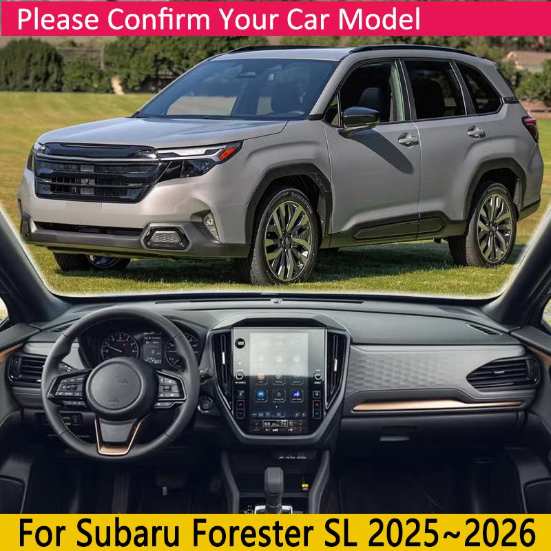 Car Dashboard Cover Pad for Subaru Forester 2025 Accessories SL 2026 Liner Anti-Slip Mat Sunshade Dashmat Carpet Rug Car Sticker