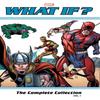What If Classic The Complete Collection Vol. 1 by Don Glut... 9781302916114
