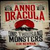 Anno Dracula  One Thousand Monsters by Kim Newman Paperback Book 9781781165638