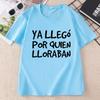 Funny Spanish Saying TShirt Unisex Unisex Humorous Graphic Tee Unisex Short Sleeve Round Neck Casual T Shirt Streetwear Clothes