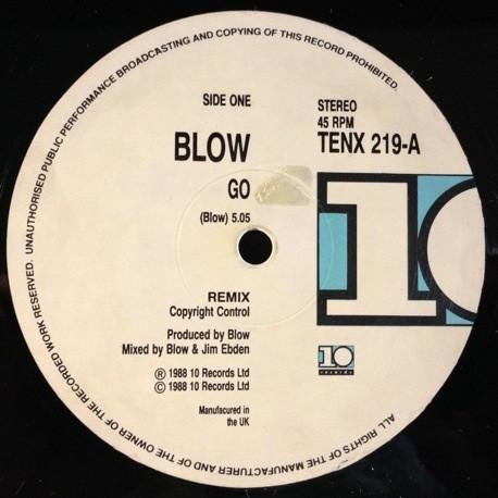 

12inch Record BLOW - Go TENX219 10 Records 1988 UK Dance & Electronica Used