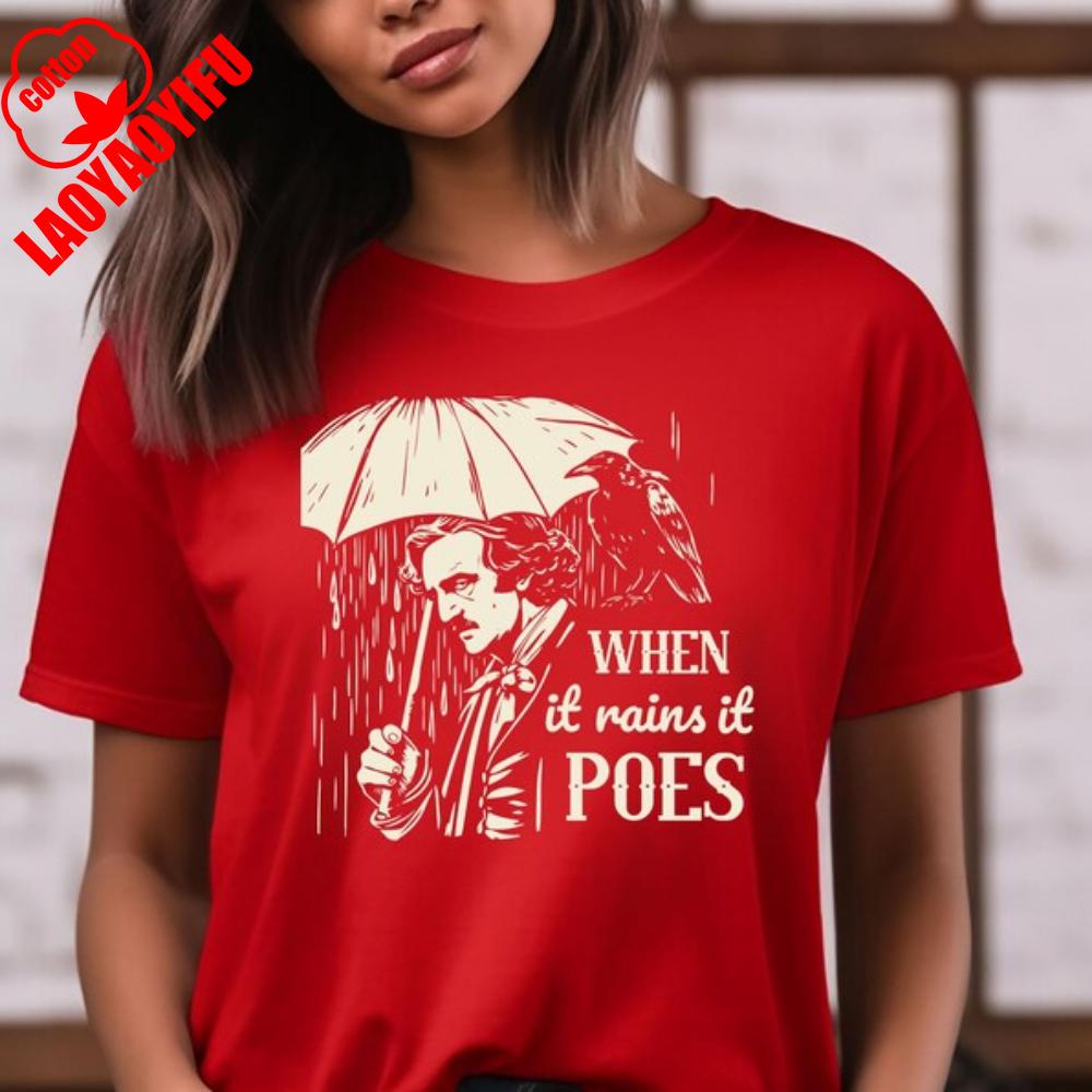 

When It Rains It Poes Shirt Edgar Allen Poe Reading Lovers Gift Funny Reading Shirt Poet Tops Fit Sweatshirt for Daily Wear S