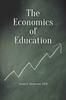 The The Economics of Education Book