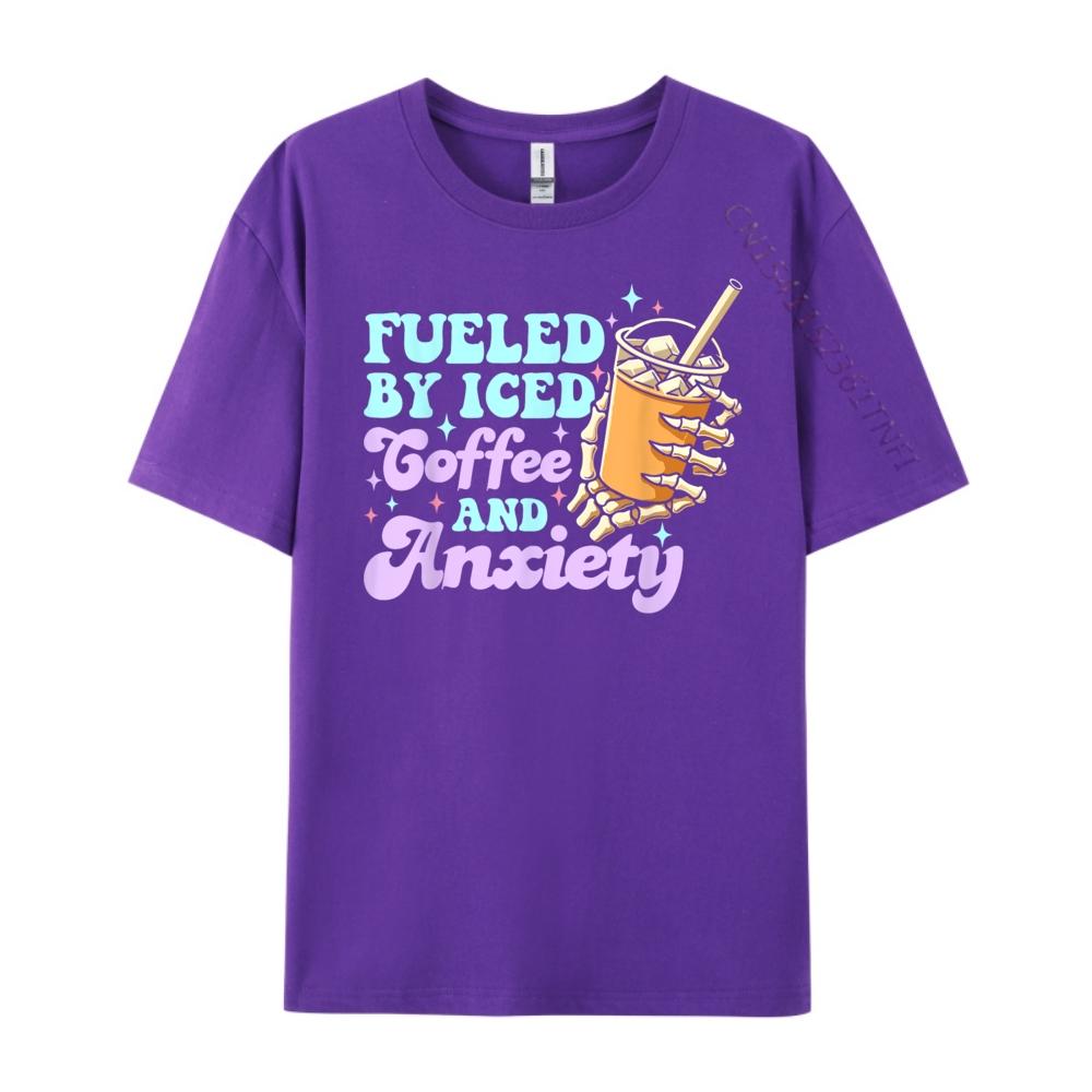 Fueled By Iced Coffee And Anxiety Coffee Lover Mens Designer T Shirt Male High Quality T Shirt for Men Printed