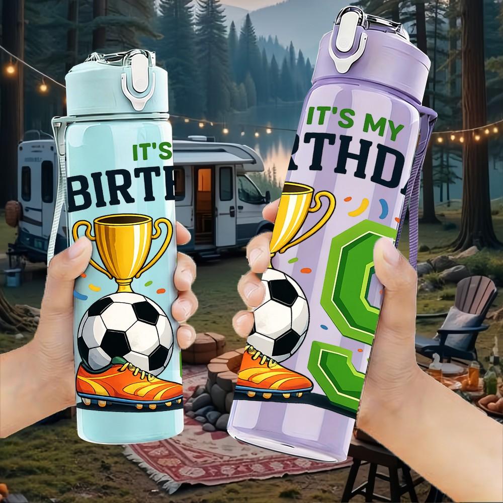 1PC Its My Birthday Soccer Number Nine 750ml Color Plastic Sports Water Bottle Leakproof Flip Straw Lid Suitable for Sports Office Home Use