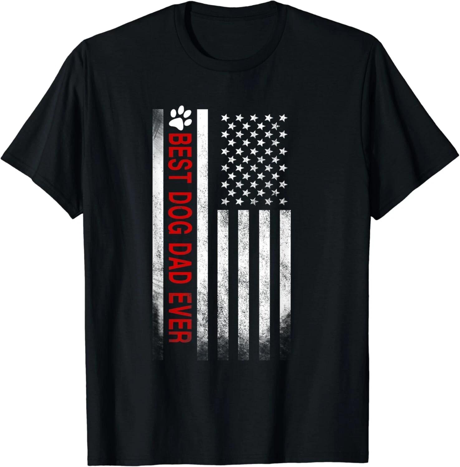 Best Dog Dad Ever American Flag T-Shirt Gift for Best Father Gift Unisex T-Shirt S