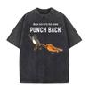 Punch The Funny Monkey Graphic T Shirt Unisex Women Clothing High Quality Crewneck Tshirts Oversized Vintage Washed Humor T Shirts