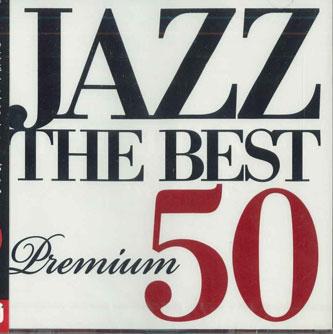 

CD VARIOUS - Jazz The Best Premium UCCU1143 UNIVERSAL Japan Obi Jazz Used