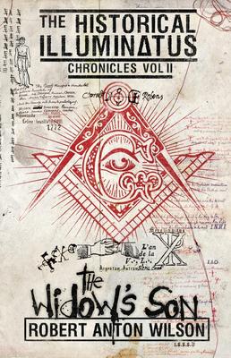 Die Historischen Illuminaten-Chroniken Band 2 Witwensohn
