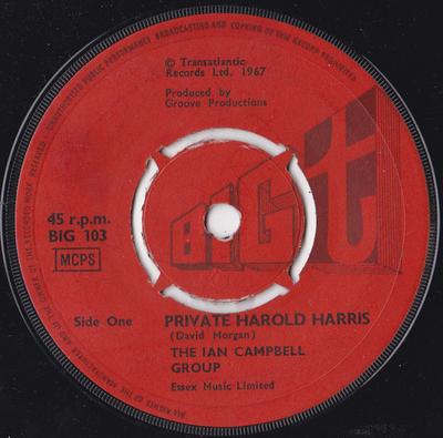 7inch Record IAN CAMPBELL FOLK GROUP - Private Harold Harris BIG103 Big T 1967 UK Folk Used