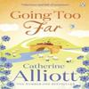 Going Too Far by Catherine Alliott Paperback Book 9780241958292