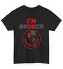 Im OK Broken Shirt, Confused Smile Im Broken Invisible Illness Shirt BEST