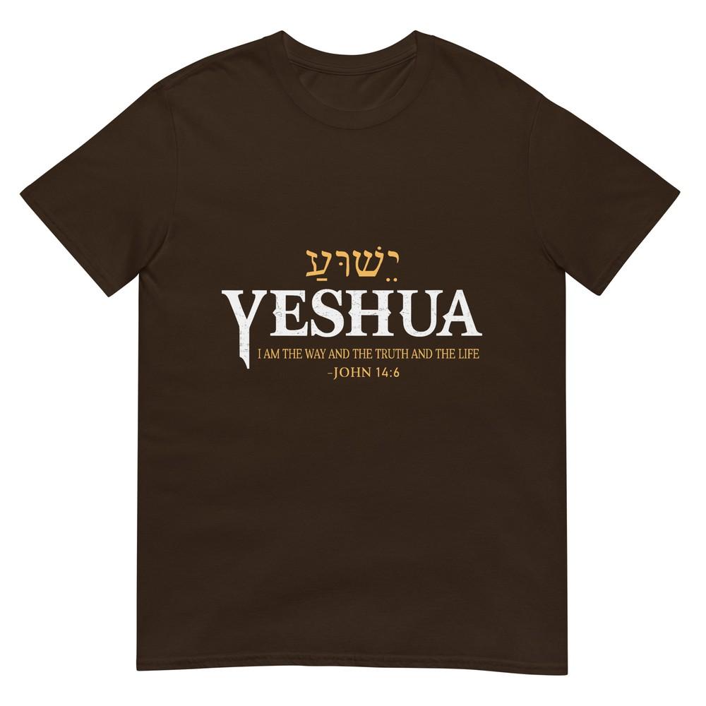 Yeshua Hebrew Name Jesus The Way Truth Life Christian Bible Tshirt