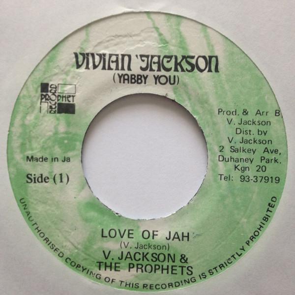 7inch Record VIVIAN JACKSON  THE PROPHETS  Love Of Jah NONE Vivian Jackson Jamaica Reggae Ska  Dub Used