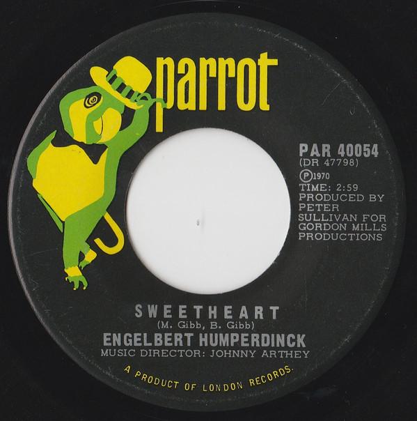

7inch Record ENGELBERT HUMPERDINCK - Sweetheart / Born To Be Wanted PAR40054 PARROT 1970 Canada Pop Used
