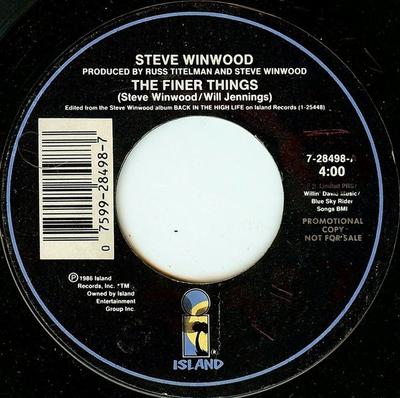 7-Zoll Schallplatte STEVE WINWOOD - The Finer Things 728498 Island Records 1986 US Dance & Electronica Gebraucht