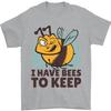 Beekeeper I Have Bees To Keep Mens T-Shirt 100% Cotton