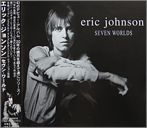 

CD ERIC JOHNSON - Seven Worlds TOCP65010 Lone Wolf Produ 1998 Япония Рок Б/У