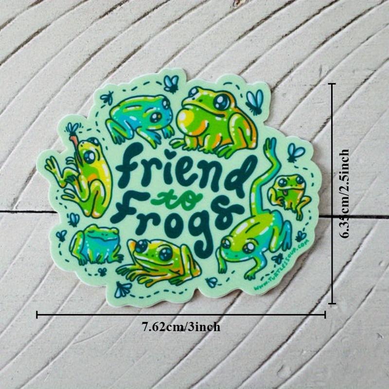 Friend To Frogs Amphibian and Toads Art Sticker, Cute Sticker, Laptop Decal, Frog Sticker