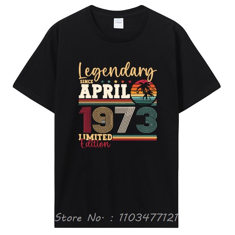 Best Of 1973 Birthday Gifts T Shirt Men's Cotton Funny T-Shirt Old Graphic T Shirt Men Clothing Oversized Tshirt Tees