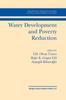 The Water Development and Poverty Reduction : 25 Book