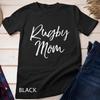 Cute Matching Rugby Gifts for Family Group Mother Rugby Mom Unisex T-shirt