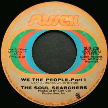 

7inch Record SOUL SEARCHERS - We The People SUX236 Sussex 1972 US Soul/Funk Used