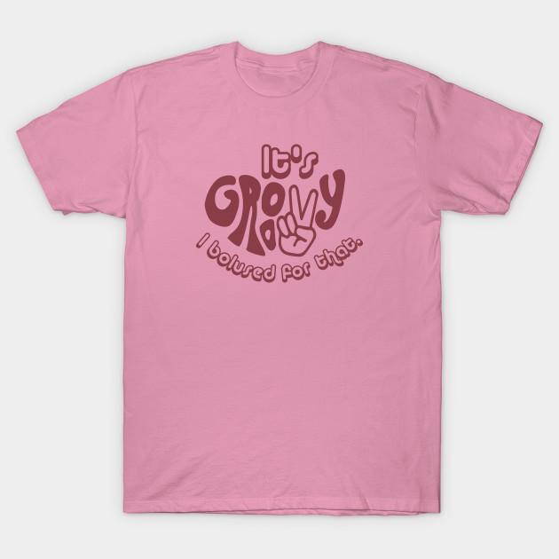 T Shirt Women Its Groovy I Bolused For That Harajuku Print Kawaii Tshirt Summer Short Sleeve Female T-Shirt Top Tee