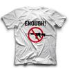 Pro Waffenkontrolle Shirt Genug ist Genug T-Shirt Anti-Waffengewalt Tee Menschenrechte