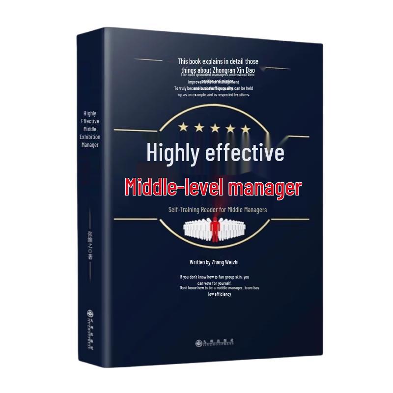 Effective Middle Manager s Handbook