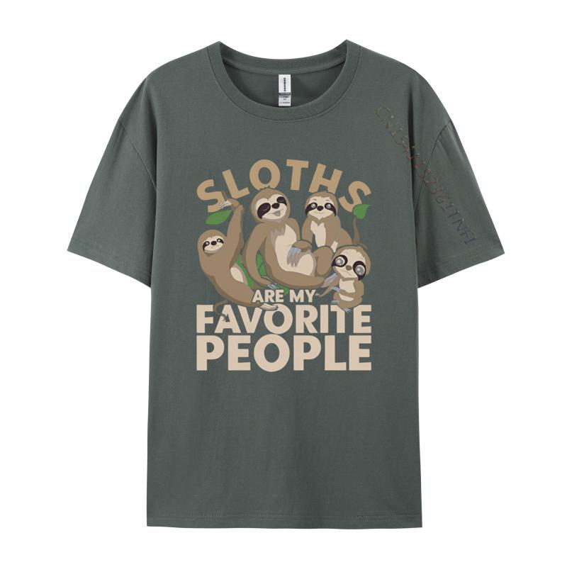 Sloths Are My Favorite People Zoo Animal T Shirt Unisex Pure Cotton Tee Shirt Print Tees Graphic Tshirt Free Shipping