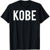 Kobe T Shirt - Cool New Funny Name Fan Cheap Gift Tee T-Shirt