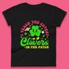 I Teach The Cutest Clovers In The Patch Womens T-Shirt Mens Tops Tees Unisex