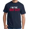 Camiseta De Im The Bad Guy Divertida Regalo SarcáStico Hecha En Ee Uu