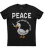 Peace Was Never an Option Funny Goose Cool Unisex Black Cotton T-Shirt