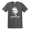 Alles klar Dave lustiges T-Shirt Oberteil Witz Retro Britische Komödie Geschenk Oberteil Tee
