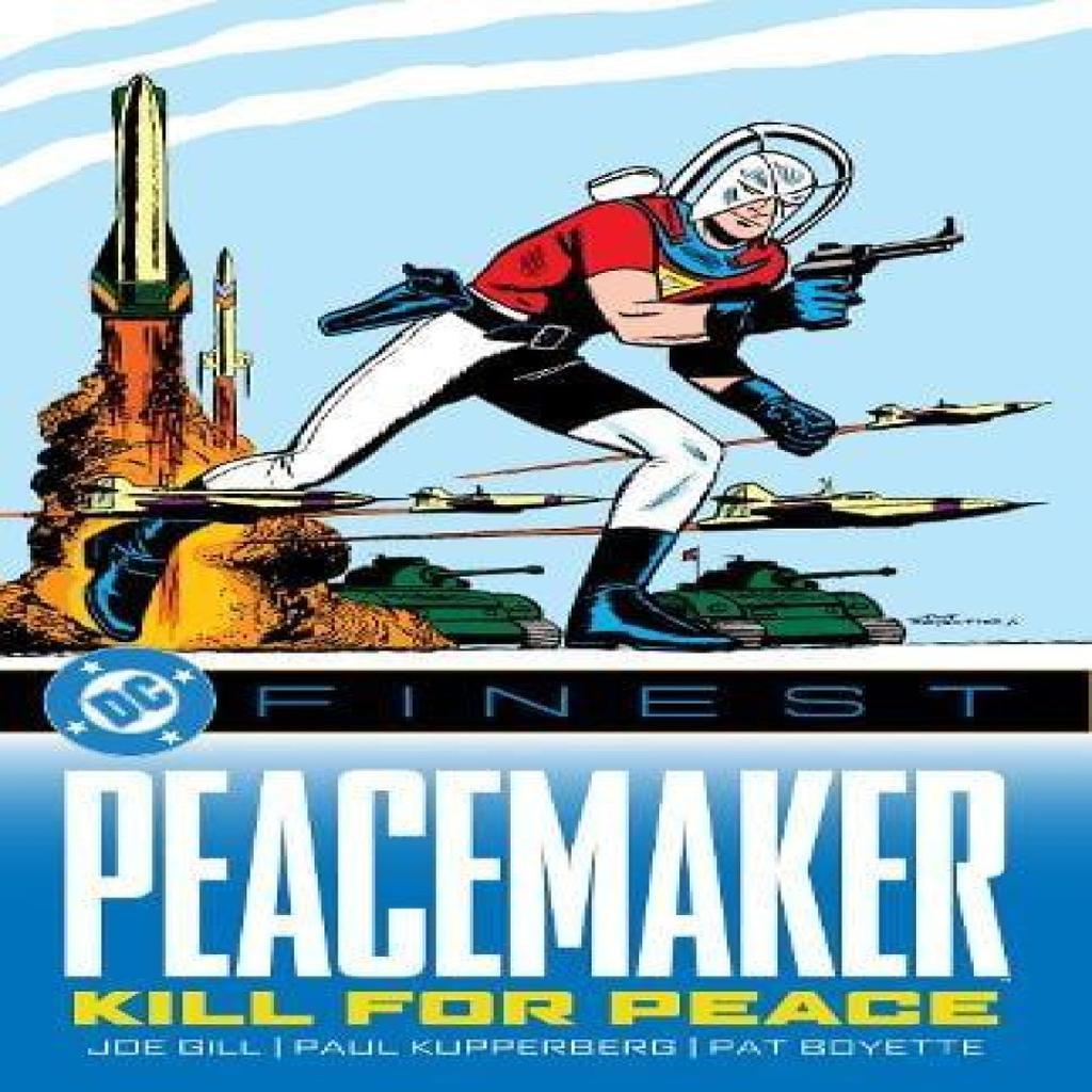 DC Finest Peacemaker Kill for Peace by Joe Paperback Book 9781799500988
