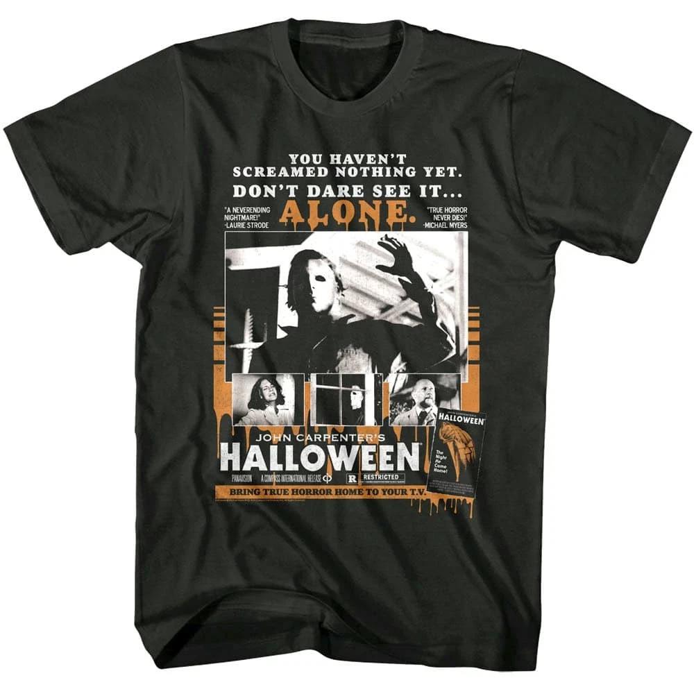 Halloween Don t Dare See it Alone Men s T Shirt 4XL