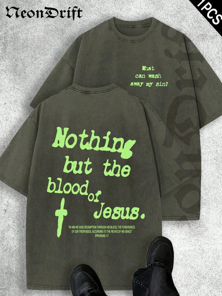 Y2kvintage Shirts Unisex Style Nothing But The Blood Of Jesus Print Washed Thickened Cotton Tshirt Creative Design Unisex Ca