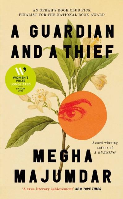 A Guardian and a Thief by Megha Majumdar Hardback Book 9781398551640