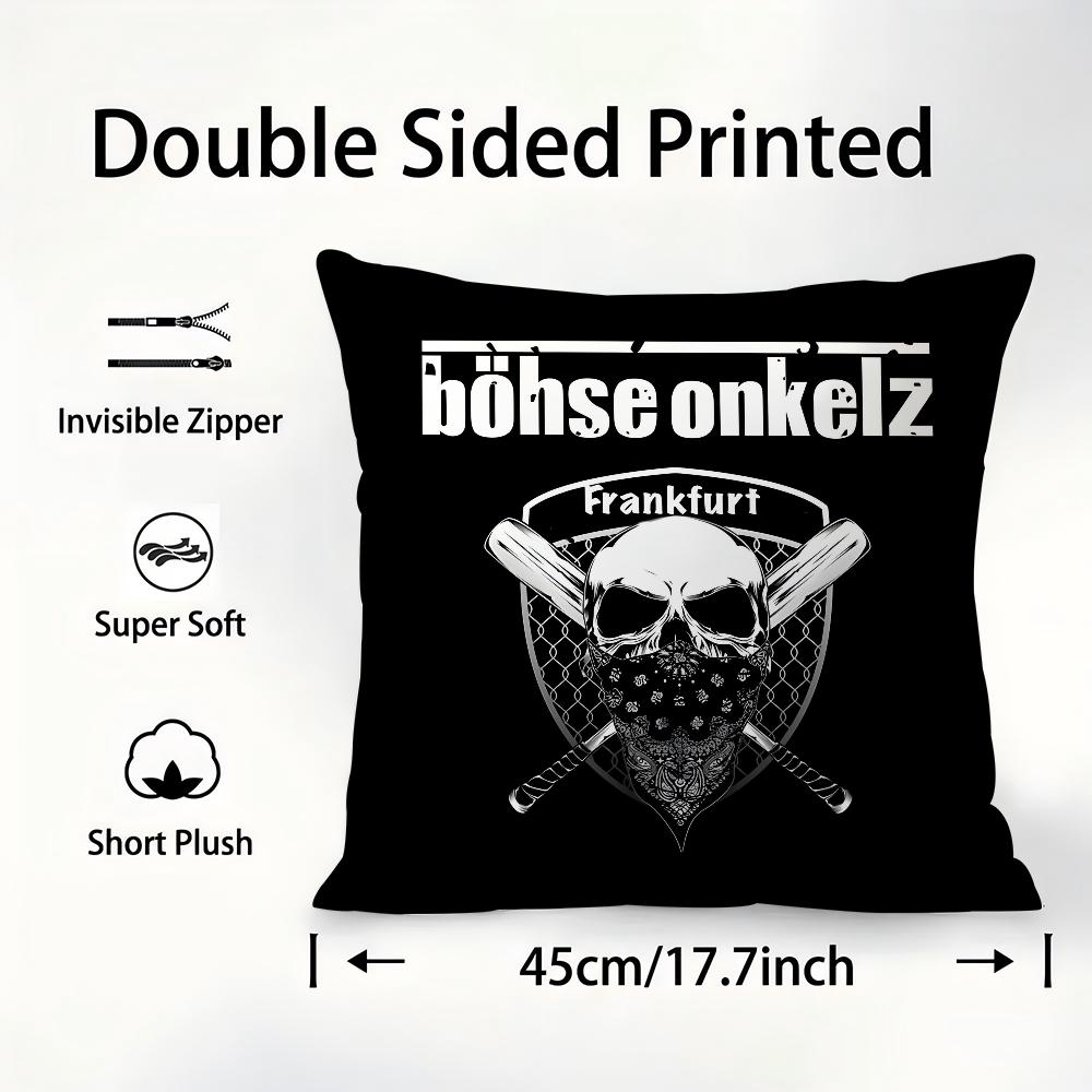 B-Bohse O-Onkelz Rock Pillow Case Sofa Decorative Home Double-sided Printing Short Plush Cushion Cover Throw Pillow Cover Gifts